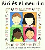 Així és el meu dia