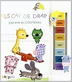 Els cap de drap: Juga amb els contraris