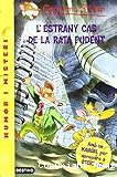 L´estrany cas de la rata pudent