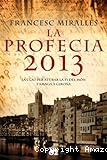 La profecía 2013