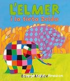 L´elmer i la tieta Zelda