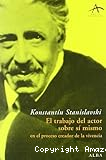 El trabajo del actor sobre sí mismo en el proceso creador de la vivencia