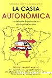 La casta autonómica