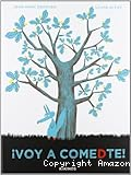 ¡Voy a comedte!