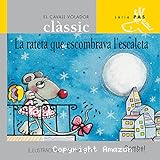 La rateta que escombrava l´escaleta