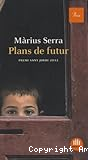 Plans de futur