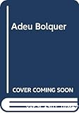 Les històries de l´Àlex (adéu, bolquer)