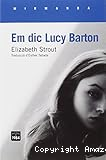 Em dic Lucy Barton