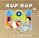 Llegim amb la Teresa, la Laia i en Pol xup-xup n-3
