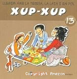 Llegim amb la Teresa, la Laia i en Pol xup-xup n-13