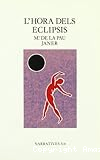 L´hora dels eclipsis