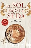 El sol bajo la seda