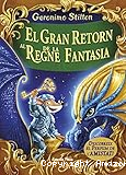 El gran retorn al regne de la fantasia