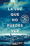 La luz que no puedes ver
