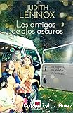 Las amigas de los ojos oscuros