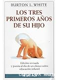 Los tres primeros años de su hijo