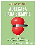 Adelgaza para siempre