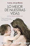 Lo mejor de nuestras vidas