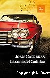 La Dona del Cadillac 