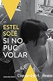 Si no puc volar