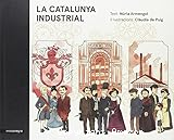 La Catalunya industrial