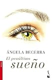El Pen&uacute;ltimo sue&ntilde;o