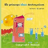 Els prínceps blaus destenyeixen