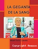 La geganta de la sang