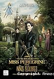 El hogar de Miss Peregrine para niños peculiares