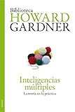 Inteligencias múltiples: La teoría en la práctica