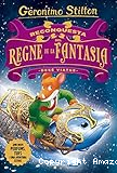 Reconquesta del regne de la fantasia: Desè viatge