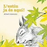 L'Estiu ja és aquí!