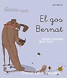 Les bestioles del jardí (El gos Bernat)