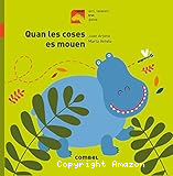 Quan les coses es mouen