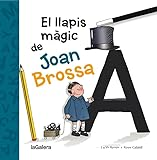El Llapis màgic de Joan Brossa