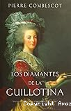 Los diamantes de la guillotina