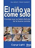 El niño ya come solo