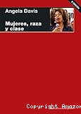 Mujeres, raza y clase