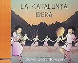 La Catalunya ibera