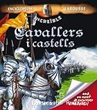 Cavallers i castells
