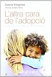 L'altra cara de l'adopció