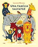 Una Fam&iacute;lia salvatge