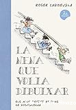 La Nena que volia dibuixar: Els meus petits records de postguerra