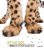 Enanos i mastodontes