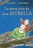 La meva àvia és una estrella