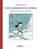 Los Cuadernos de Esther: Historias de mis 10 a&ntilde;os