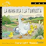 La mama oca i la tempesta
