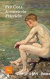 Al mateix riu d'Heràclit