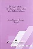 Educar aún…