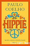 Hippie: Aprender a conocerse es descubrir el mundo